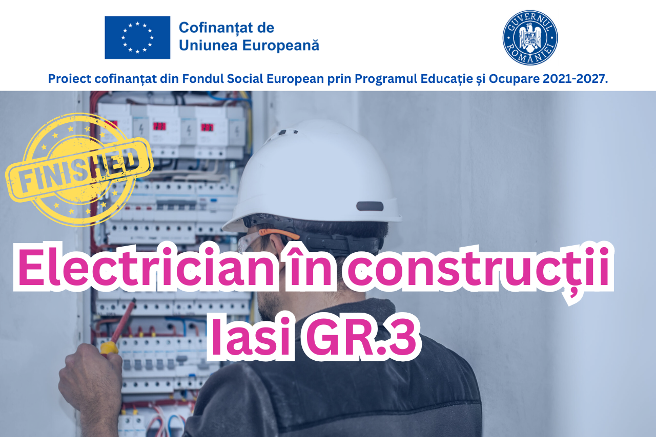 Electrician in constructii Iasi Gr.3