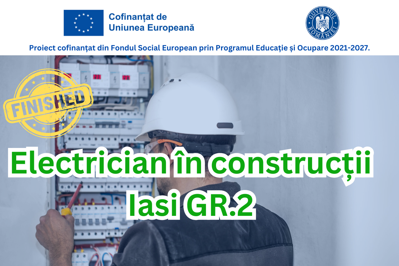 Electrician in constructii Iasi Gr.2
